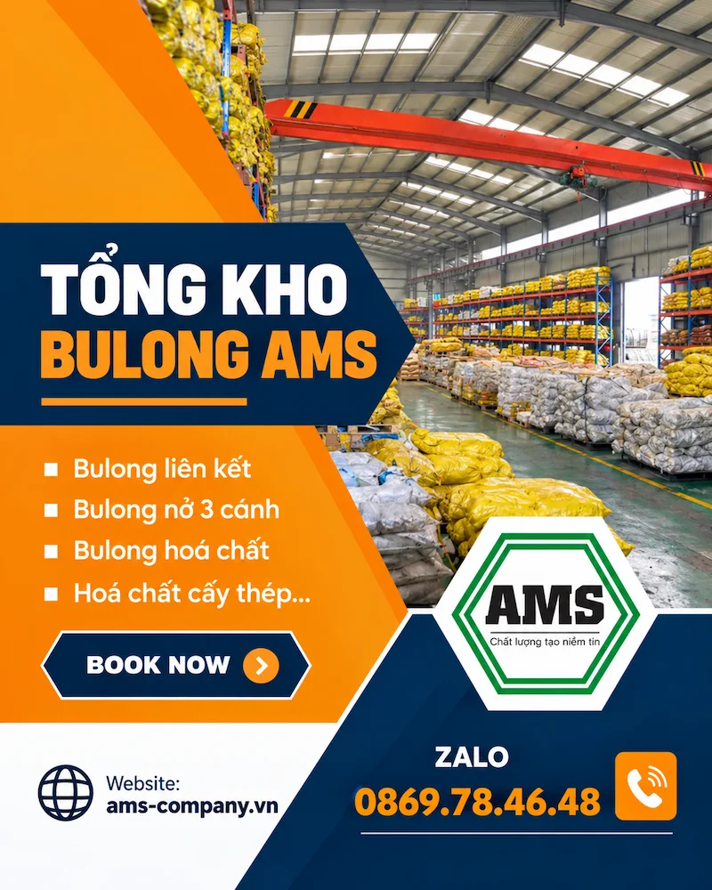 Tổng kho bu lông AMS cung cấp vật tư liên kết